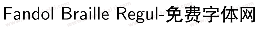 Fandol Braille Regul字体转换